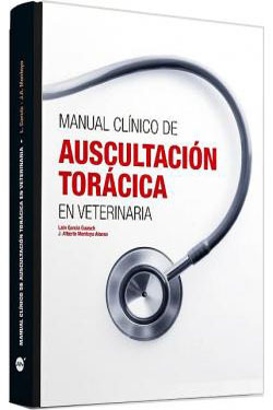 Manual Clínico de Auscultación Torácica en Veterinaria