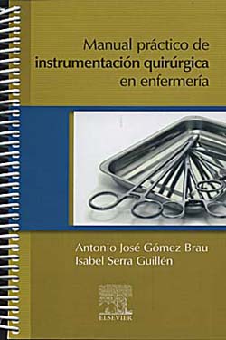 Manual Práctico de Instrumentación Quirúrgica en Enfermería
