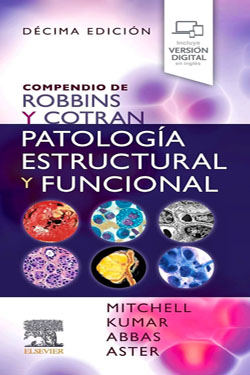 Compendio de ROBBINS y COTRAN Patologa Estructural y Funcional