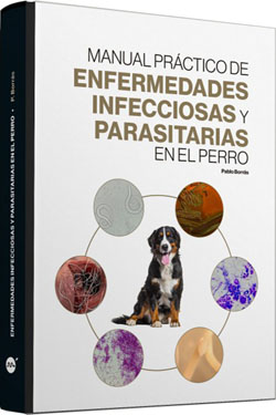 Manual Práctico de Enfermedades Infecciosas y Parasitarias del Perro