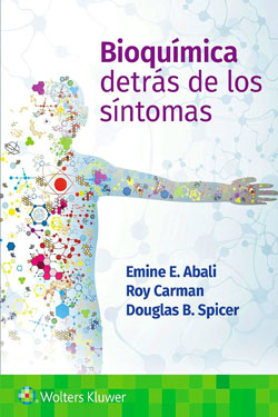 Bioquímica Detrás de los Síntomas