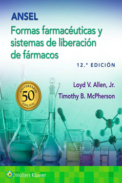 ANSEL Formas Farmacéuticas y Sistemas de Liberación de Fármacos