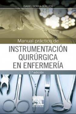 Manual Práctico de Instrumentación Quirúrgica en Enfermería